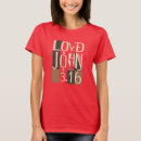 Search for john tshirts Loved