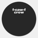 Search for funny crow stickers Bird
