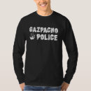 Search for tomato soup tshirts Gazpacho