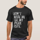 Search for funny opera tshirts Vintage