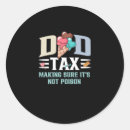 Search for tax day stickers Best dad ever