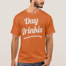 Search for funny drinking slogan tshirts Party