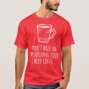 Search for latte art tshirts Decaf