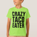 Search for taco kids tshirts Funny
