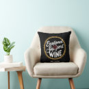 Search for for wine lovers cushions Sarcastic
