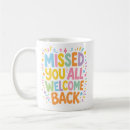 Search for welcome back teacher mugs Classroom