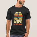 Search for golf wife tshirts Hole in one