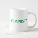 Search for latina mugs Feminist
