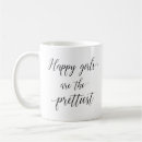Search for happy girl mugs Happiness