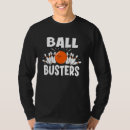 Search for ball busters tshirts Alley