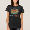 Search for grumpy grandpa tshirts Retro