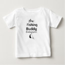Search for fishing buddy baby clothes Funny