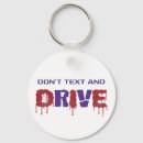 Search for texting and driving key rings Drive