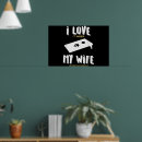 Search for love my wife posters When
