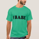 Search for hot babes tshirts Cute