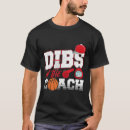 Search for basketball girlfriend tshirts Dibs