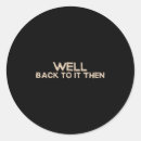 Search for motivational quote stickers Festival