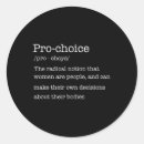 Search for radical stickers Pro choice