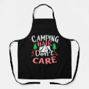 Search for funny camping aprons Outdoor