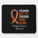 Search for multiple sclerosis survivor mousepads Cancer awareness