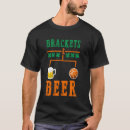 Search for bracket tshirts Beer