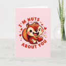 Search for funny squirrel valentines day cards Nuts about you
