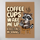 Search for raccoon posters Trash panda