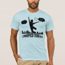 Search for i pooped today tshirts Happiness