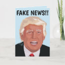 Search for funny donald trump birthday cards Fake news