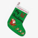 Search for my first christmas stockings Santa