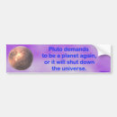 Search for pluto bumper stickers Humour
