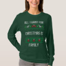Search for all in the family tshirts Xmas