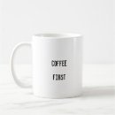 Search for funny but first mugs Minimalist