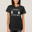 Search for feet tshirts Stay 6 feet away