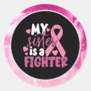 Search for my sister stickers Cancer