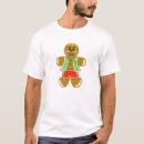 Search for gingerbread man tshirts Dessert