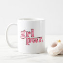 Search for female power mugs Cute