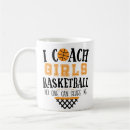 Search for girls basketball mugs Coach
