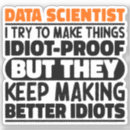 Search for data scientist stickers Analyst