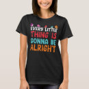 Search for gonna be alright tshirts Cute
