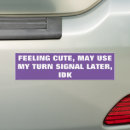 Search for feeling bumper stickers Funny