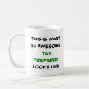 Search for tax preparer mugs Taxes