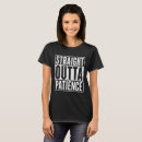 Search for patience tshirts Sarcastic