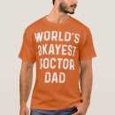 Search for worlds okayest dad tshirts Birthday