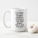 Search for sad quotes mugs Mental health awareness