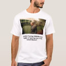 Search for rumsfeld tshirts Bush