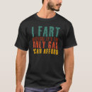 Search for i farted tshirts Only