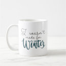 Search for i hate winter mugs Freezing