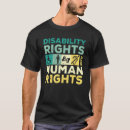 Search for disability rights tshirts Human