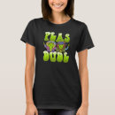Search for peas tshirts Pun